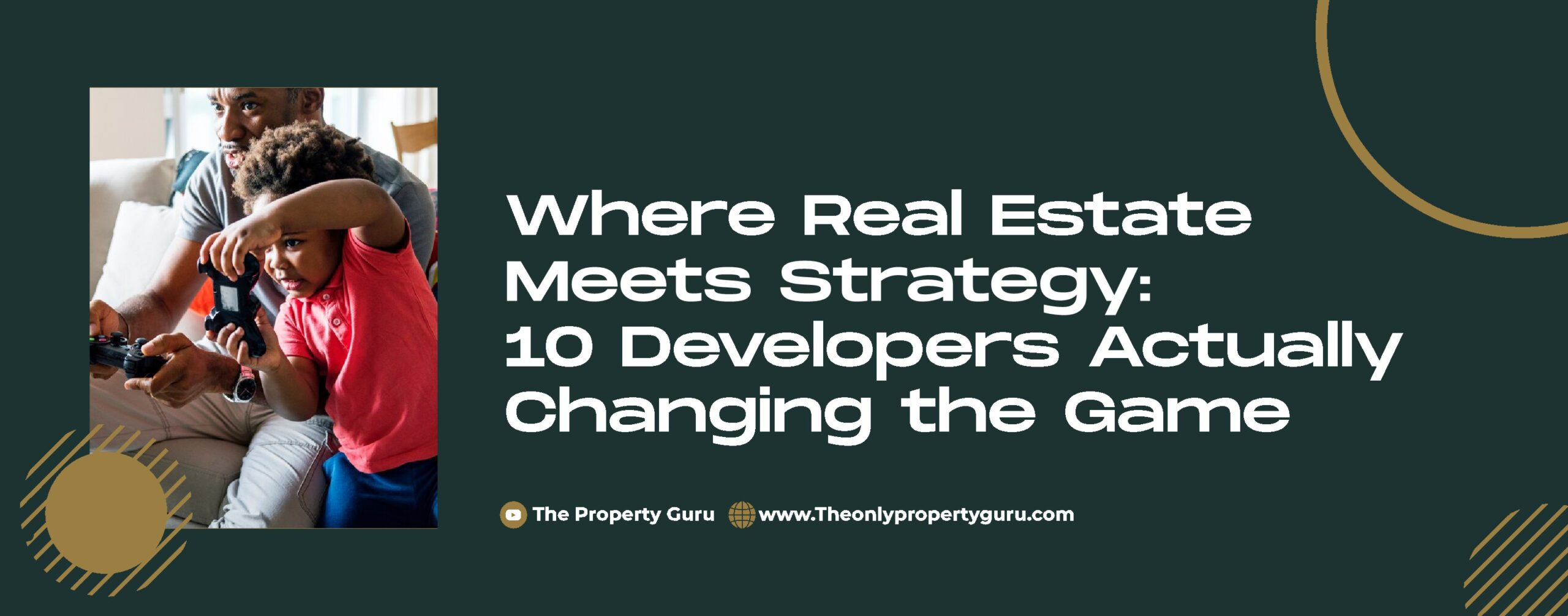 Read more about the article Where Real Estate Meets Strategy: 10 Developers Actually Changing the Game