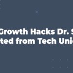 The Growth Hacks Dr. Smith Adopted from Tech Unicorns
