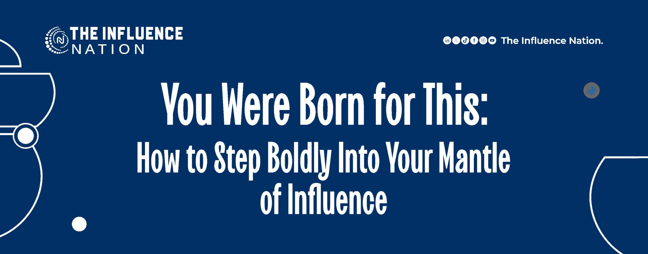 Read more about the article You Were Born for This: How to Step Boldly Into Your Mantle of Influence