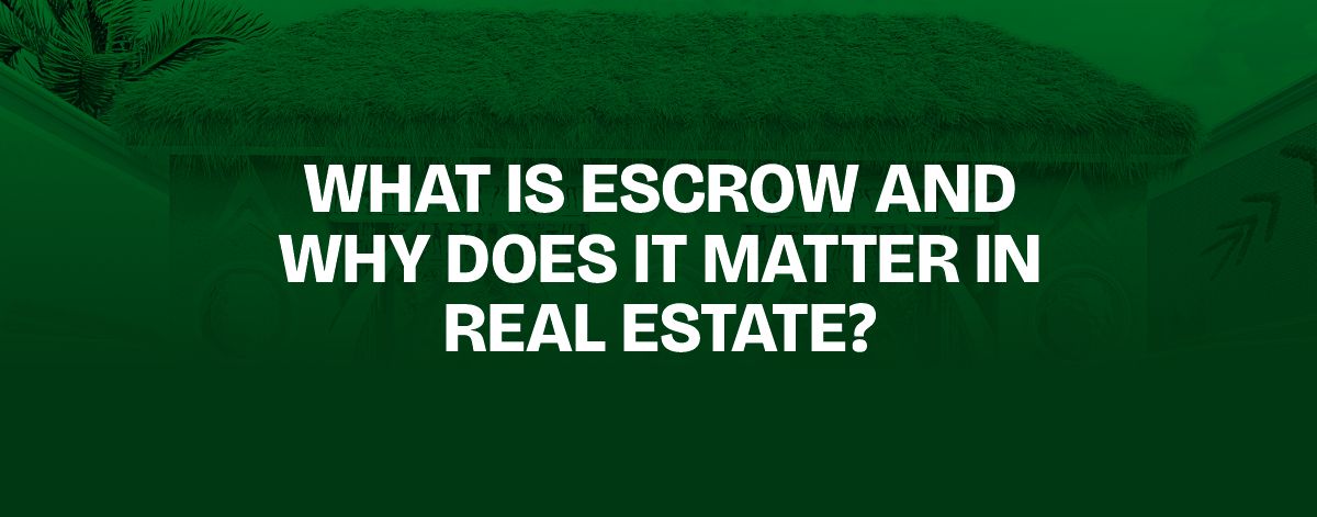 Read more about the article What Is Escrow and Why Does It Matter in Real Estate?