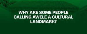 Read more about the article Why Are Some People Calling Awele a Cultural Landmark?